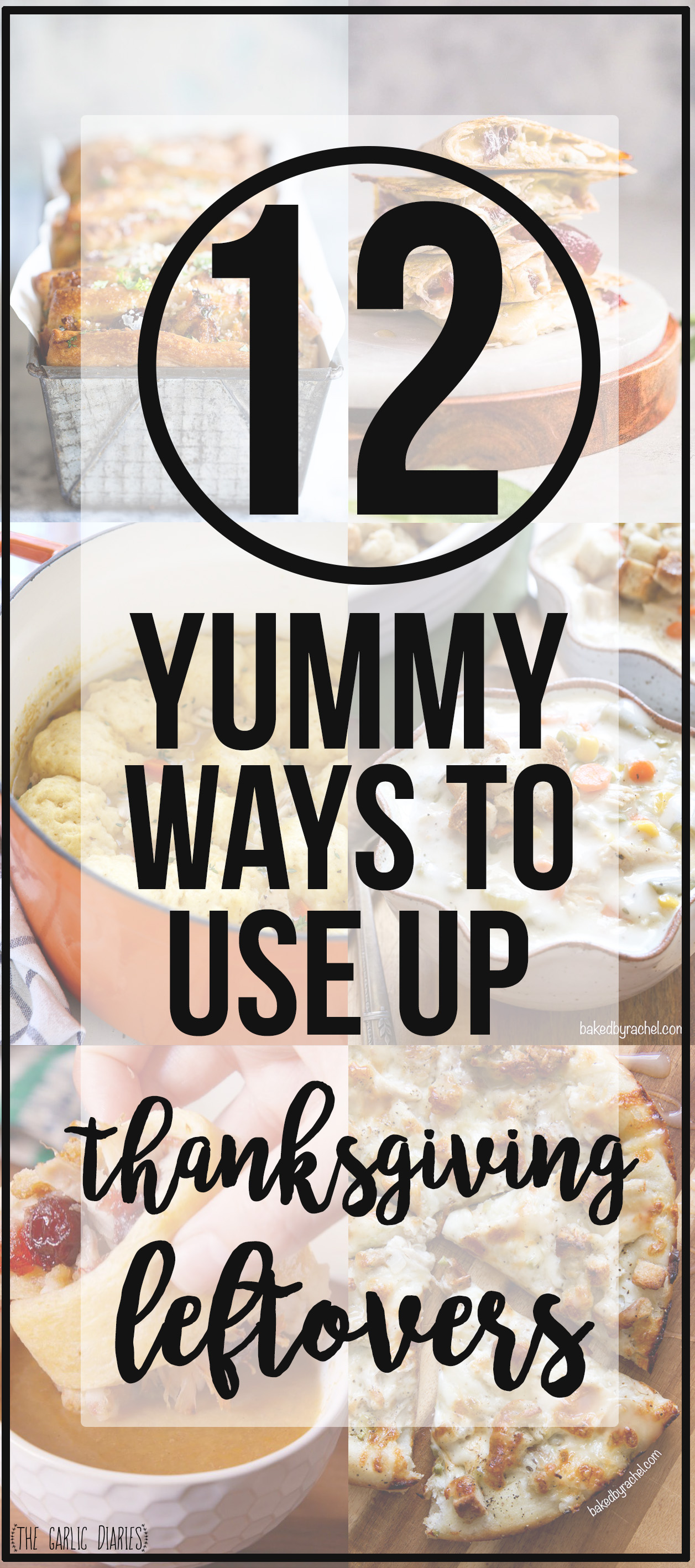 12 Yummy Ways to Use up Thanksgiving Leftovers
